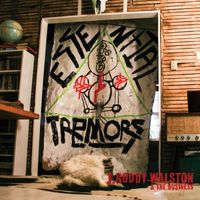 J. Roddy Walston & The Business - Essential Tremors