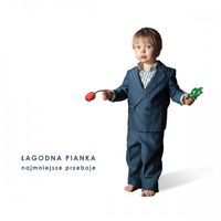 Łagodna Pianka - Najmniejsze Przeboje