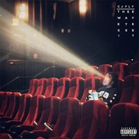 CJ Fly - Thee Way Eye See It