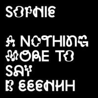SOPHIE - Nothing More to Say / Eeehhh