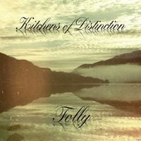 Kitchens of Distinction - Folly