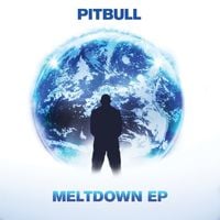 Pitbull - Meltdown