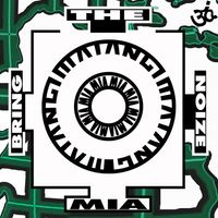 M.I.A. - Bring the Noize