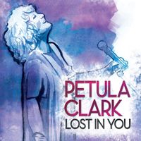 Petula Clark - Lost in You