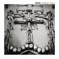 Hecq - Horror Vacui