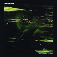 Tribulation - The Formulas of Death