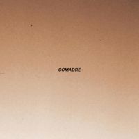 Comadre - Comadre