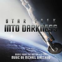 Michael Giacchino - Star Trek: Into Darkness (Music from the Motion Picture)