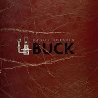 Daniel Norgren - Buck