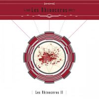 Les Rhinoc&eacute;ros - Les Rhinoc&eacute;ros II