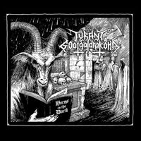 Tyrant Goatgaldrakona - Horns in the Dark