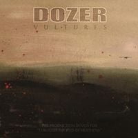 Dozer - Vultures