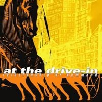 At the Drive-In - Relationship of Command (Reissue)