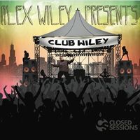 Alex Wiley - Club Wiley