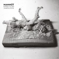 Mamm&uacute;t - Komdu til m&iacute;n svarta systir