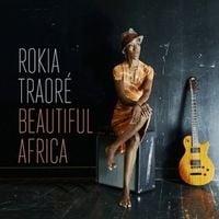 Rokia Traor&eacute; - Beautiful Africa
