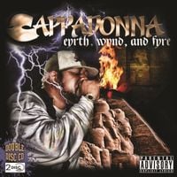 Cappadonna - Eyrth, Wynd & Fyre/Love Anger & Emotion
