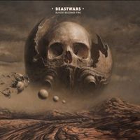 Beastwars - Blood Becomes Fire