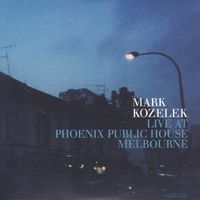 Mark Kozelek - Live at Phoenix Public House Melbourne