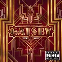 Various Artists - Music From Baz Luhrmann's Film: The Great Gatsby
