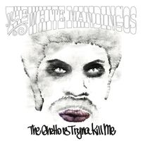 The White Mandingos - The Ghetto Is Tryna Kill Me
