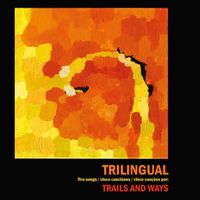 Trails & Ways - Trilingual