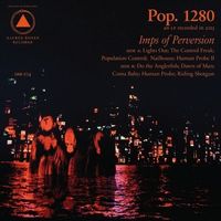 Pop. 1280 - Imps of Perversion