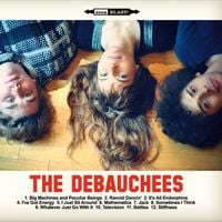 The Debauchees - Big Machines and Peculiar Beings