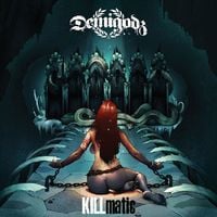Demigodz - KILLmatic