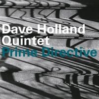 Dave Holland - Prime Directive
