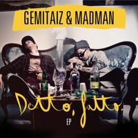 Gemitaiz & MadMan - Detto, fatto.