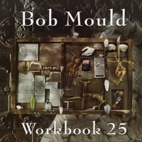 Bob Mould - Workbook 25