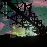 Eno &bull; Hyde - Someday World