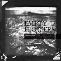 Empty Flowers - The Air You Found