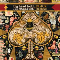 Big Head Todd and the Monsters - Black Beehive