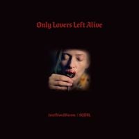 Jozef Van Wissem - Only Lovers Left Alive OST