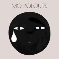Mo Kolours - Mo Kolours