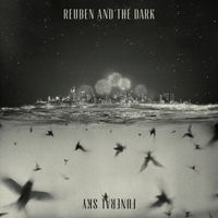 Reuben and The Dark - Funeral Sky