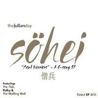 The Julian Day - Sohei (Monk Warriors)