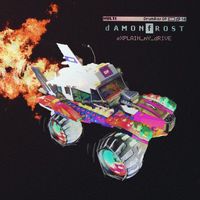 Damon Frost - Explain My Drive