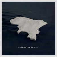 Fatherson - I Am an Island