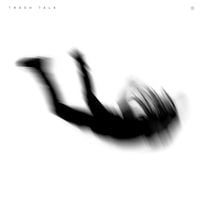 Trash Talk - No Peace