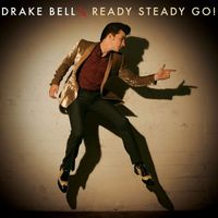 Drake Bell - Ready Steady Go!