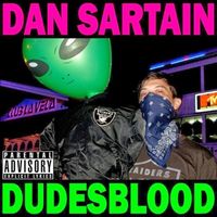 Dan Sartain - Dudesblood