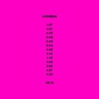 Kasabian - 48:13