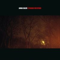 Anna Calvi - Strange Weather