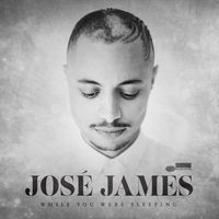 José James - While You Were Sleeping
