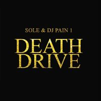 Sole & DJ Pain 1 - Death Drive