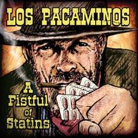 Los Pacaminos - A Fistful of Statins