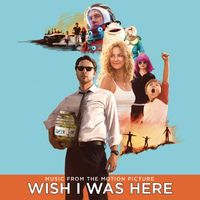 Various Artists - Wish I Was Here